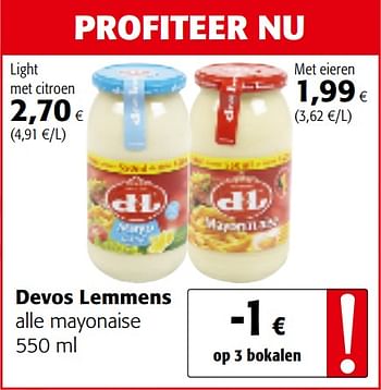 Promotions Devos lemmens alle mayonaise - Devos Lemmens - Valide de 20/06/2018 à 03/07/2018 chez Colruyt