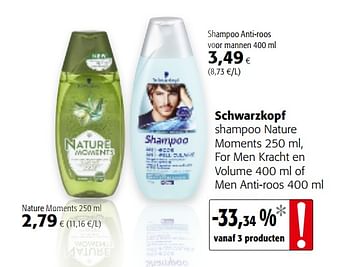 Promoties Schwarzkopf shampoo nature moments, for men kracht en volume of men anti-roos - Schwarzkopf - Geldig van 20/06/2018 tot 03/07/2018 bij Colruyt