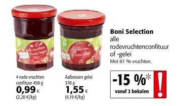Promoties Boni selection alle rodevruchtenconfituur of -gelei - Boni - Geldig van 20/06/2018 tot 03/07/2018 bij Colruyt