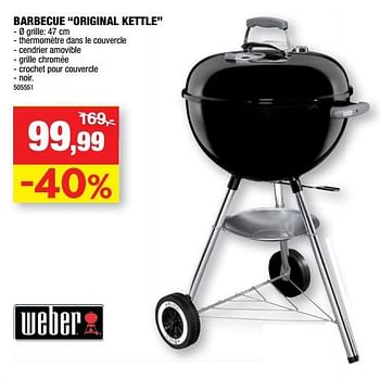 Promoties Barbecue original kettle - Weber - Geldig van 13/06/2018 tot 24/06/2018 bij Hubo