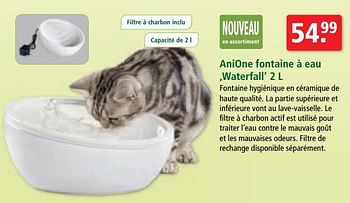 Promotion Maxi Zoo Anione Fontaine A Eau Waterfall Anione Animaux Et Accessoires Valide Jusqua 4 Promobutler