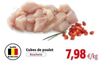 Promotions Cubes de poulet - Produit maison - Colruyt - Valide de 20/06/2018 à 03/07/2018 chez Colruyt