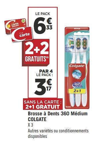Promoties Brosse à dents 360 médium colgate - Colgate - Geldig van 19/06/2018 tot 01/07/2018 bij Géant Casino