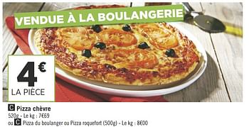 Promotions Pizza chèvre - Produit Maison - Géant Casino - Valide de 19/06/2018 à 01/07/2018 chez Géant Casino