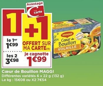 Promotions Coeur de bouillon maggi - MAGGI - Valide de 19/06/2018 à 01/07/2018 chez Super Casino