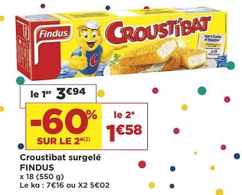 Promotions Croustibat surgelé findus - Findus - Valide de 19/06/2018 à 01/07/2018 chez Super Casino