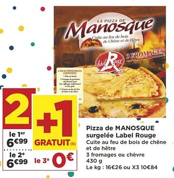 Promotions Pizza de manosque surgelée label rouge - La Manosque - Valide de 19/06/2018 à 01/07/2018 chez Super Casino