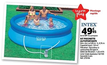 Promotions Kit piscinette autoportante - Intex - Valide de 20/06/2018 à 26/06/2018 chez Auchan Ronq