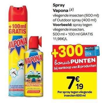 Promoties Spray vapona - Vapona - Geldig van 20/06/2018 tot 02/07/2018 bij Carrefour