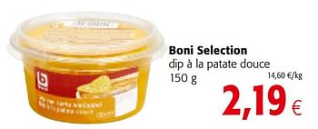 Promoties Boni selection dip à la patate douce - Boni - Geldig van 20/06/2018 tot 03/07/2018 bij Colruyt