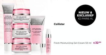 Promoties Fresh moisturizing gel-cream - Collistar - Geldig van 11/06/2018 tot 29/06/2018 bij ICI PARIS XL