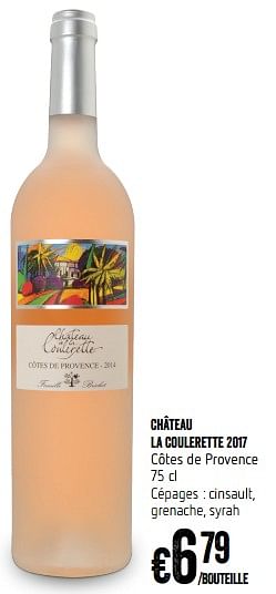 Promotions Château la coulerette 2017 côtes de provence - Vins rosé - Valide de 21/06/2018 à 27/06/2018 chez Delhaize