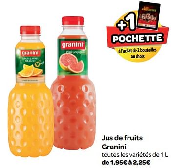 Promotions Jus de fruits granini - Granini - Valide de 20/06/2018 à 02/07/2018 chez Carrefour