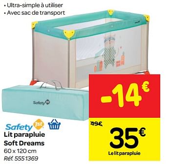 Promotion Carrefour Lit Parapluie Soft Dreams Safety 1st Bebe Et Grossesse Valide Jusqua 4 Promobutler