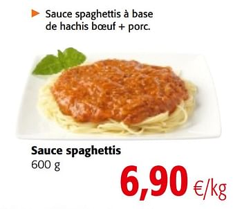 Promotions Sauce spaghettis - Produit maison - Colruyt - Valide de 20/06/2018 à 03/07/2018 chez Colruyt