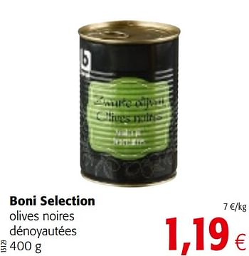 Promotions Boni selection olives noires dénoyautées - Boni - Valide de 20/06/2018 à 03/07/2018 chez Colruyt