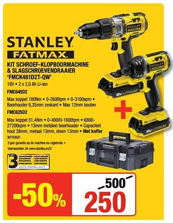 Promoties Stanley kit schroef-klopboormachine + slagschroevendraaier fmck461d2t-qw + fmc645d2 + fmc625d2 - Stanley - Geldig van 21/06/2018 tot 01/07/2018 bij HandyHome