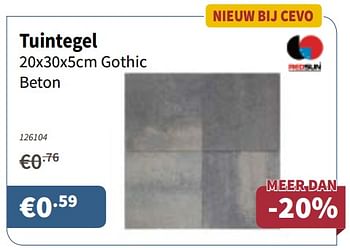 Promoties Tuintegel gothic beton - Huismerk - Cevo - Geldig van 21/06/2018 tot 04/07/2018 bij Cevo Market
