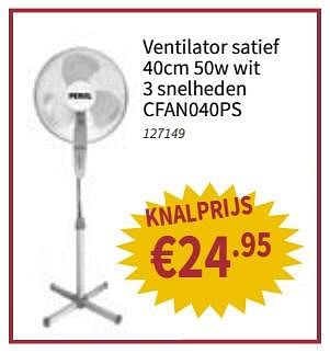 Promoties Ventilator satief cfan040ps - Perel - Geldig van 21/06/2018 tot 04/07/2018 bij Cevo Market