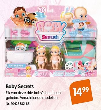 Promoties Baby secrets - Baby Secrets - Geldig van 20/06/2018 tot 17/07/2018 bij Fun