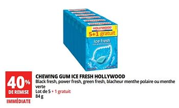 Promoties Chewing gum ice fresh hollywood - Hollywood - Geldig van 20/06/2018 tot 26/06/2018 bij Auchan