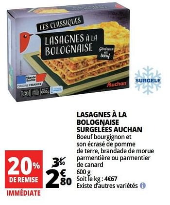 Promoties Lasagnes à la bolognaise surgelées auchan - Huismerk - Auchan - Geldig van 20/06/2018 tot 26/06/2018 bij Auchan