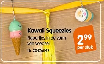 Promoties Kawaii squeezies - Huismerk - Fun - Geldig van 20/06/2018 tot 17/07/2018 bij Fun
