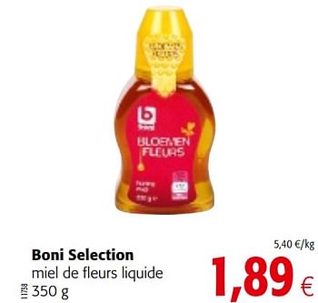 Promotions Boni selection miel de fleurs liquide - Boni - Valide de 20/06/2018 à 03/07/2018 chez Colruyt