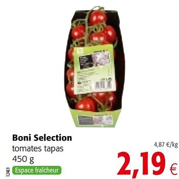 Promotions Boni selection tomates tapas - Boni - Valide de 20/06/2018 à 03/07/2018 chez Colruyt