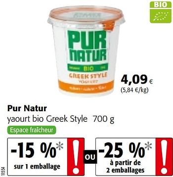 Promotions Pur natur yaourt bio greek style - Pur Natur - Valide de 20/06/2018 à 03/07/2018 chez Colruyt