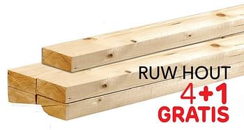 Promoties Ruw hout 4+1 gratis - Huismerk - BricoPlanit - Geldig van 27/06/2018 tot 16/07/2018 bij BricoPlanit