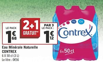 Promotions Eau minérale naturelle contrex - Contrex - Valide de 19/06/2018 à 01/07/2018 chez Géant Casino