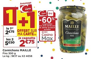 Promotions Cornichons maille - Maille - Valide de 19/06/2018 à 01/07/2018 chez Super Casino