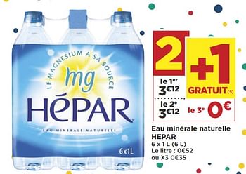 Promotions Eau minérale naturelle hepar - Hépar - Valide de 19/06/2018 à 01/07/2018 chez Super Casino