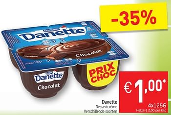 Promotions Danette dessertcreme - Danone - Valide de 26/06/2018 à 01/07/2018 chez Intermarche