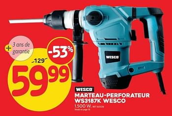 Promotions Marteau-perforateur ws3187k wesco - Wesco - Valide de 27/06/2018 à 16/07/2018 chez BricoPlanit