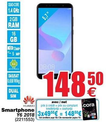 Promotions Huawei smartphone y6 2018 - Huawei - Valide de 26/06/2018 à 09/07/2018 chez Cora
