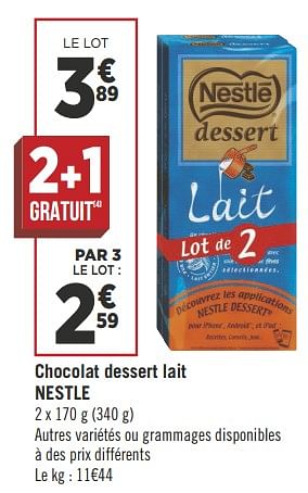 Promotions Chocolat dessert lait nestle - Nestlé - Valide de 26/06/2018 à 08/07/2018 chez Géant Casino