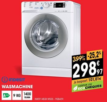 Promoties Indesit wasmachine xwe91483x wsss - Indesit - Geldig van 30/06/2018 tot 31/07/2018 bij Electro Depot