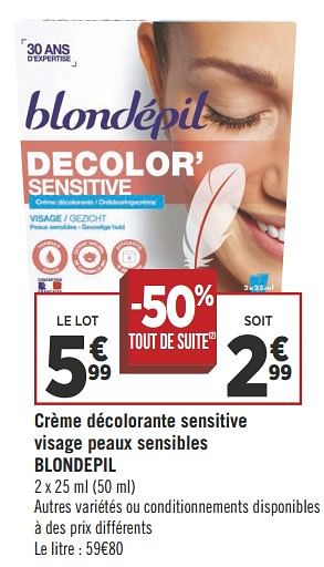 Promoties Crème décolorante sensitive visage peaux sensibles blondepil - Blondepil - Geldig van 26/06/2018 tot 08/07/2018 bij Géant Casino
