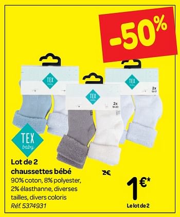Promoties Lot de 2 chaussettes bébé - Tex Baby - Geldig van 30/06/2018 tot 31/07/2018 bij Carrefour