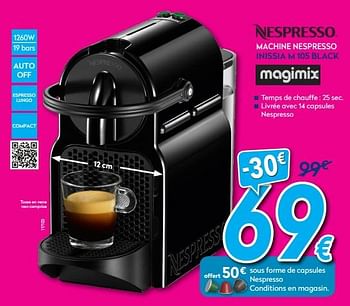Promotions Magimix machine nespresso inissia m 105 black - Magimix - Valide de 30/06/2018 à 31/07/2018 chez Krefel
