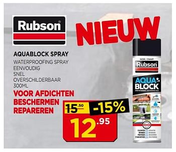 Promotions Aquablock spray - Rubson - Valide de 02/07/2018 à 22/07/2018 chez Bouwcenter Frans Vlaeminck