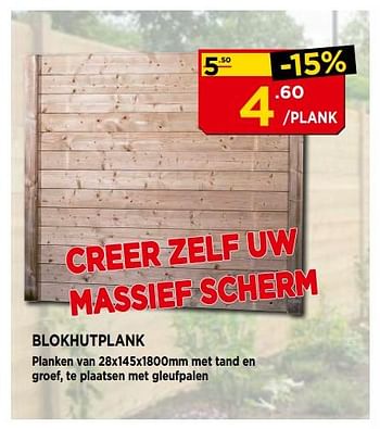 Promotions Blokhutplank - Produit maison - Bouwcenter Frans Vlaeminck - Valide de 02/07/2018 à 22/07/2018 chez Bouwcenter Frans Vlaeminck