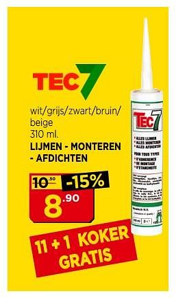 Promoties Tec7 lijmen - monteren - afdichten - Tec 7 - Geldig van 02/07/2018 tot 22/07/2018 bij Bouwcenter Frans Vlaeminck