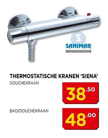 Promoties Thermostatische kranen siena - Sanimar - Geldig van 02/07/2018 tot 22/07/2018 bij Bouwcenter Frans Vlaeminck