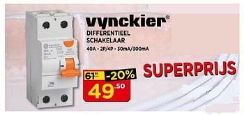Promoties Vynckier differentieel schakelaar - Vynckier - Geldig van 02/07/2018 tot 22/07/2018 bij Bouwcenter Frans Vlaeminck