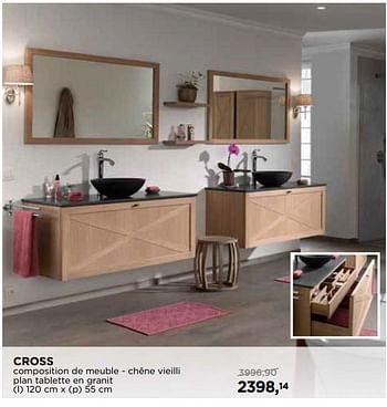 Promotions Cross composition de meuble - chêne vieilli plan tablette en granit - Balmani - Valide de 30/06/2018 à 31/07/2018 chez X2O