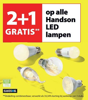 Promoties 2+1 gratis op alle handson led lampen - Handson - Geldig van 04/07/2018 tot 16/07/2018 bij Gamma