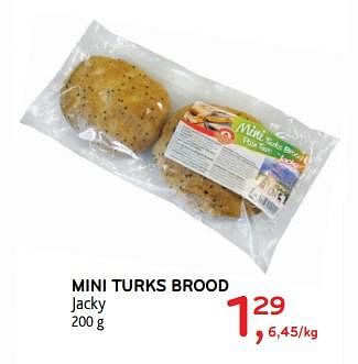 Promoties Mini turks brood jacky - Jacky - Geldig van 04/07/2018 tot 17/07/2018 bij Alvo